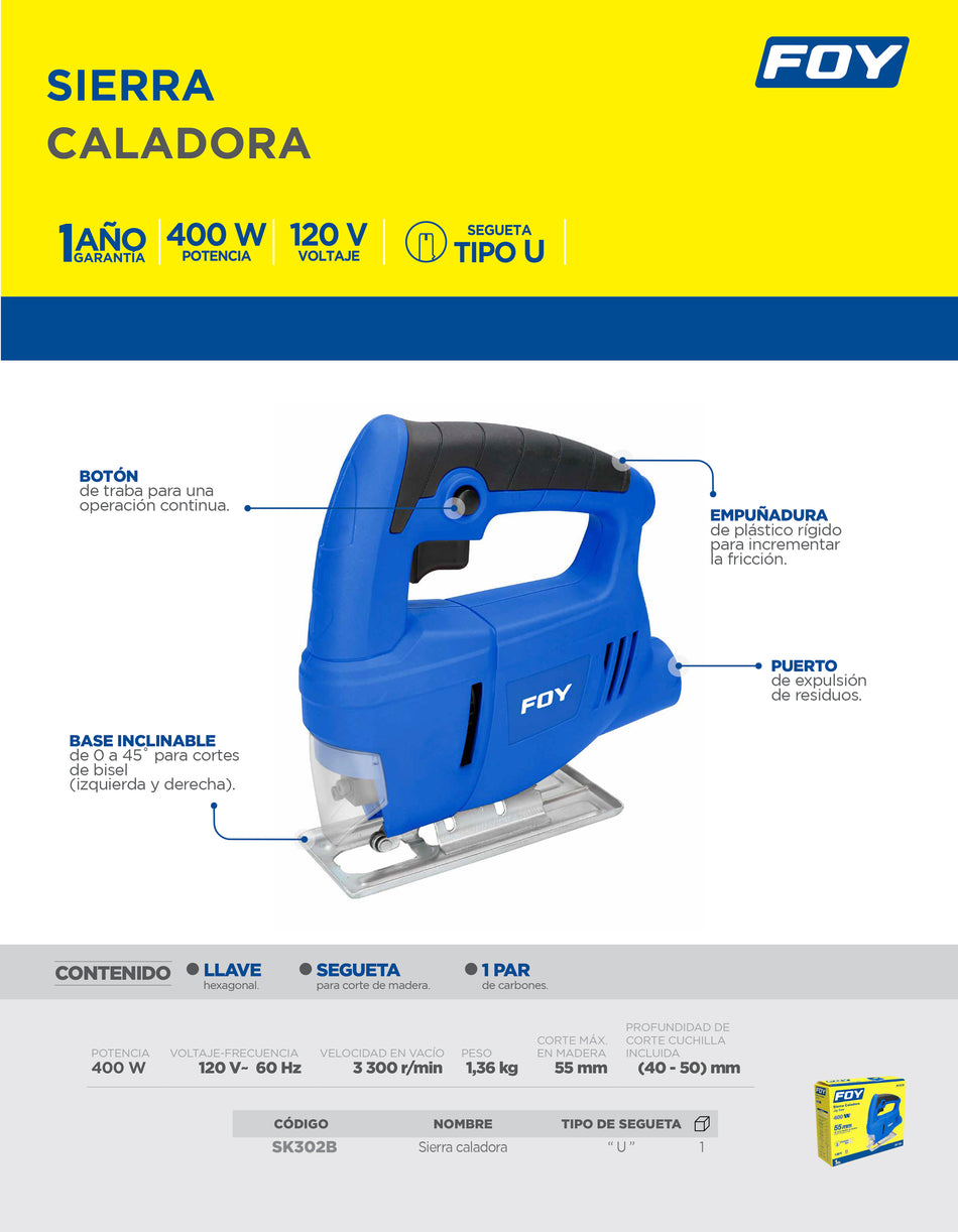 Sierra caladora 65 mm 400 W 120 V, 0 - 3,300 RPM Foy