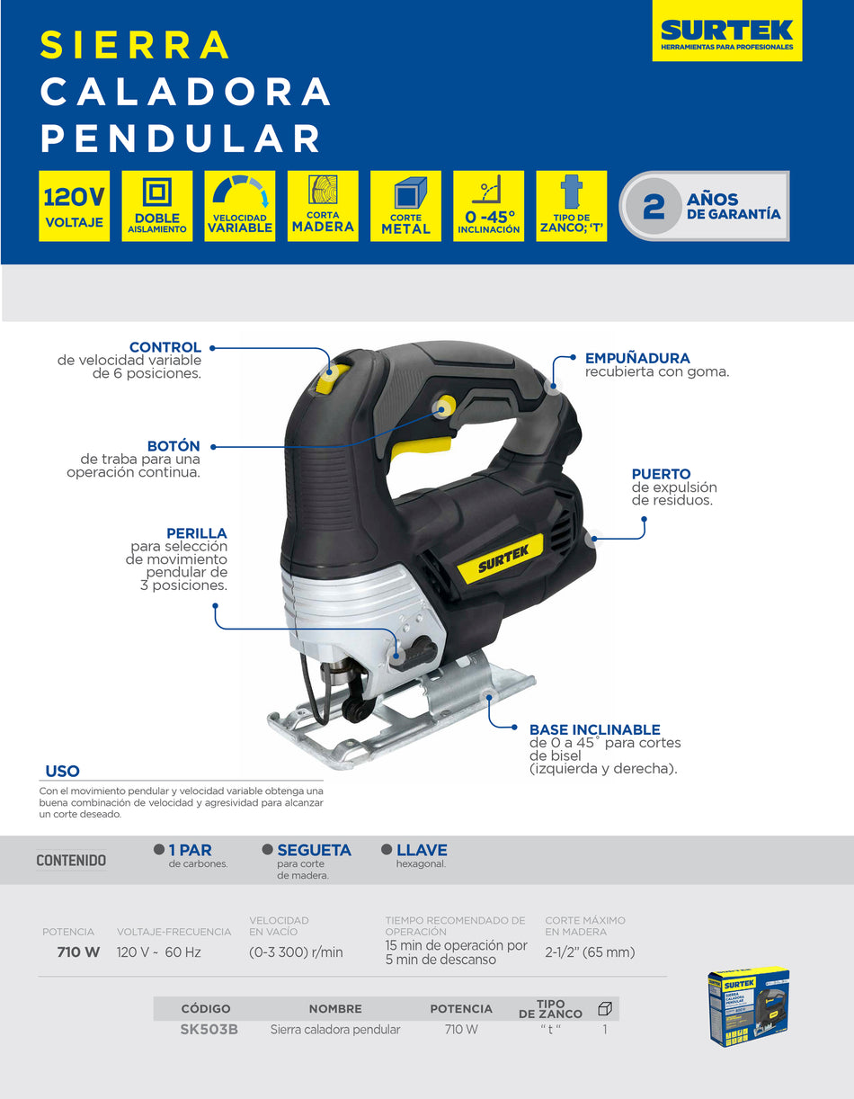 Sierra caladora 40 mm 710 W 120 V, 0 - 3,300 RPM Surtek